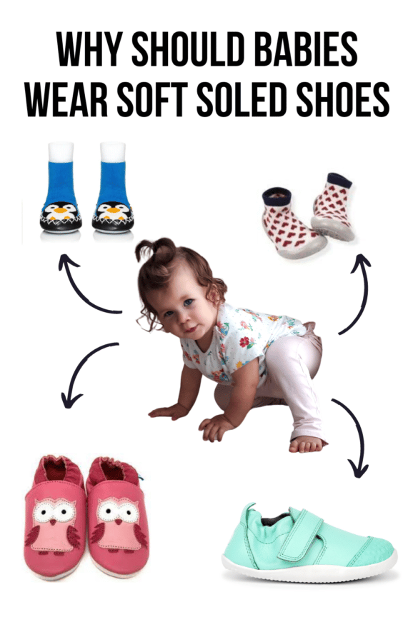 Why Should Babies Wear SoftSoled Shoes?