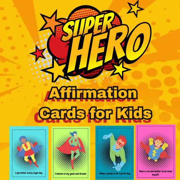 affirmation cards for kids selfesteem with superhero characters