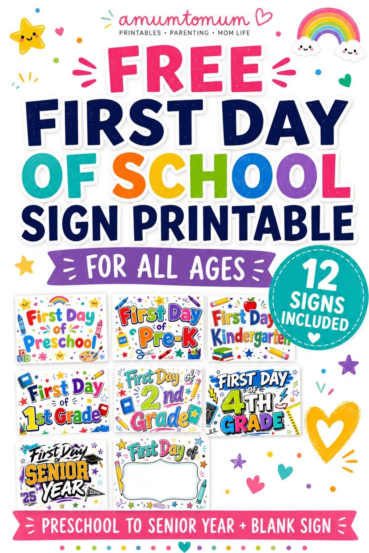 Free first day of school sign printables for all grades, 12 colorful templates included