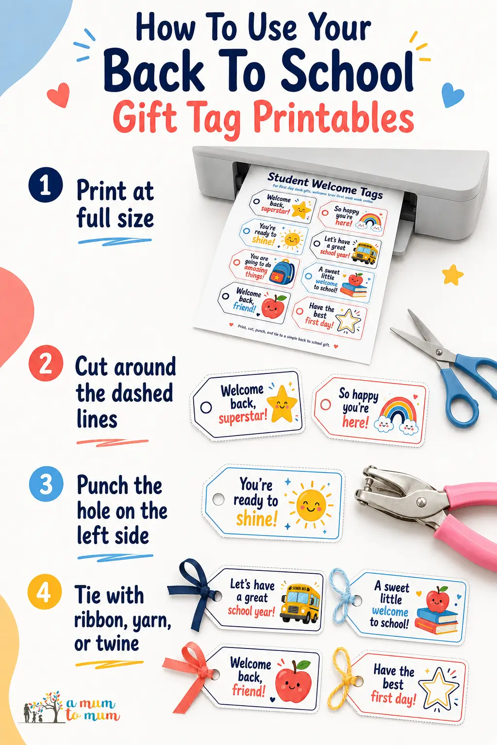 How to use back-to-school gift tag printables: print, cut, punch the hole, and tie with ribbon or twine.